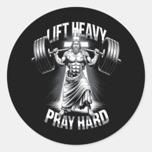 Sticker Rond Christian Workout Lift Lourd Pray Hard Gym Bodybui