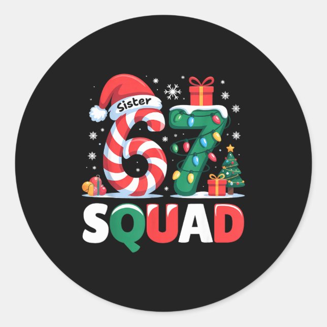 Sticker Rond Christmas 67 Squad Sister 6-7 Funny Matching Candy (Devant)