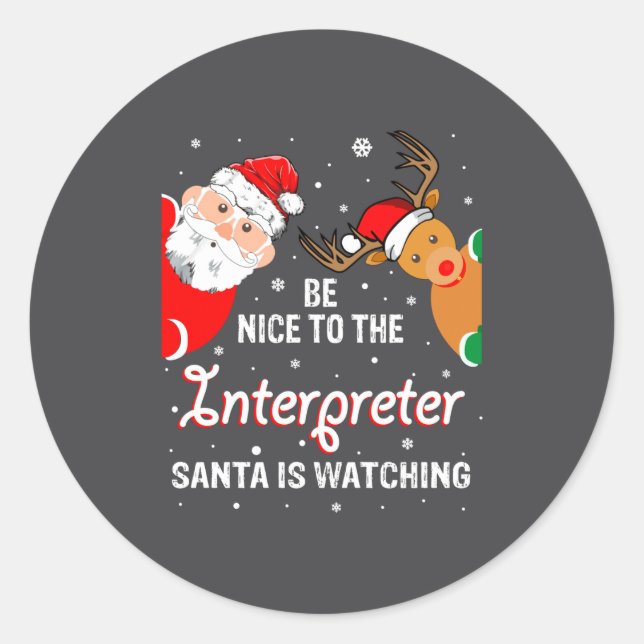 Sticker Rond Christmas Be Nice To The Interpreter Santa Long Sl (Devant)