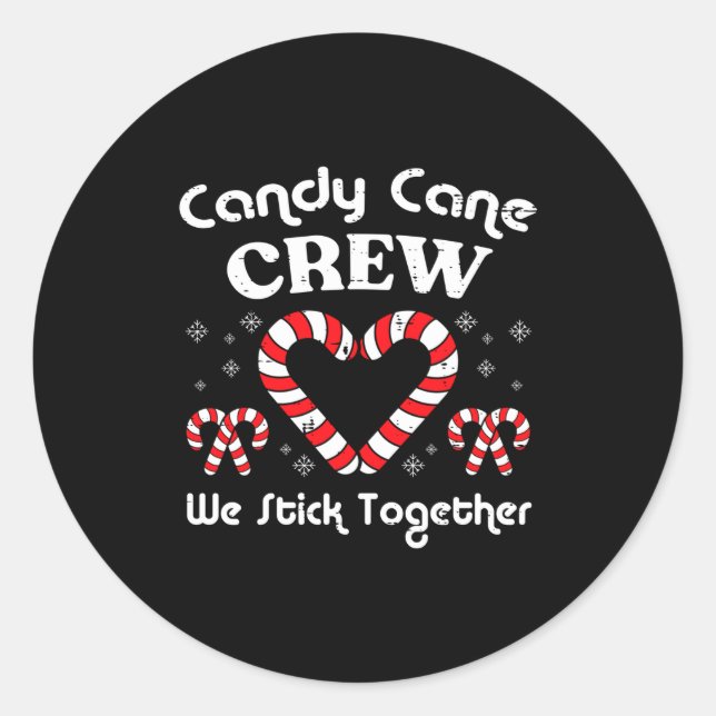 Sticker Rond Christmas Candy Cane Crew Stick Together Xmas Wome (Devant)