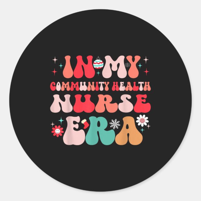 Sticker Rond Christmas Community Health Nurse Present For Funny (Devant)