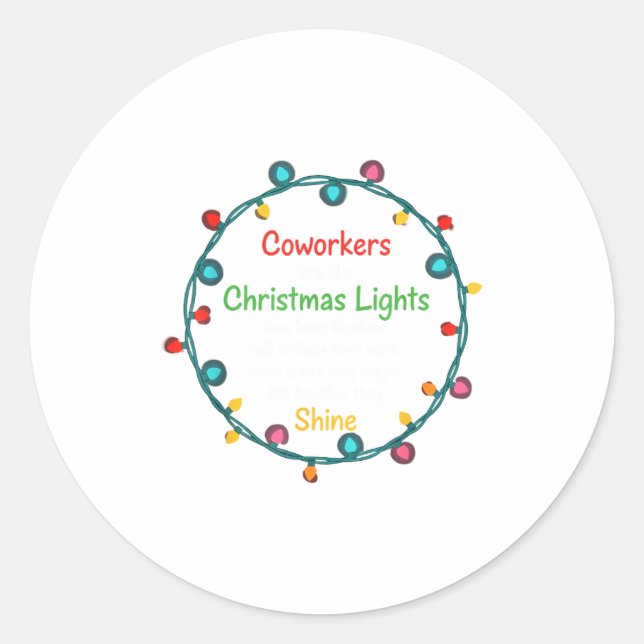 Sticker Rond Christmas Coworkers Are Like Christmas Lights Funn (Devant)