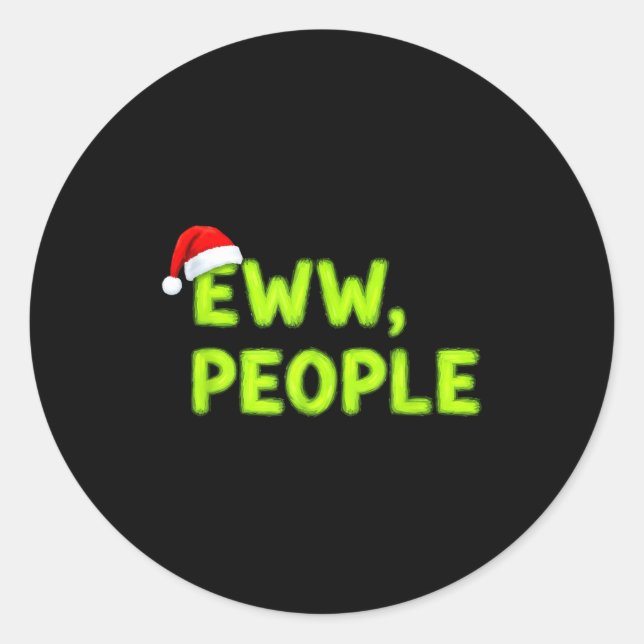 Sticker Rond Christmas Eww, People Funny Sarcastic Santa Hat Xm (Devant)