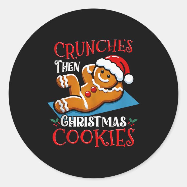 Sticker Rond Christmas Gingerbread Man Cookie Funny Quote Worko (Devant)