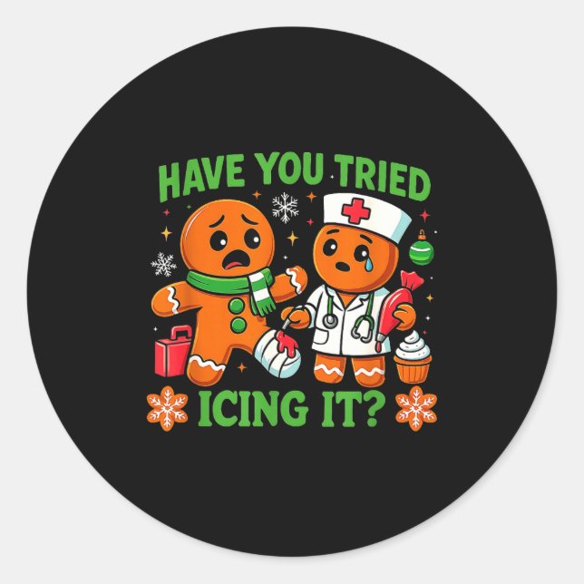 Sticker Rond Christmas Have You Tried Icing It Gingerbread Icu  (Devant)
