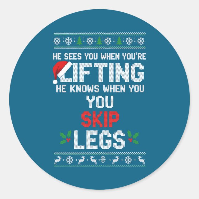 Sticker Rond Christmas He Sees You When You're Lifting He Knows (Devant)