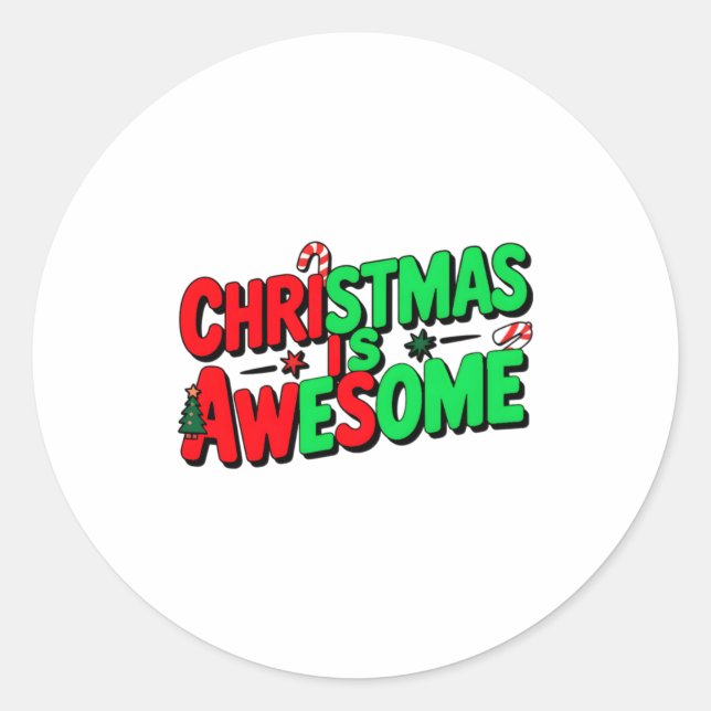 Sticker Rond Christmas Is Awesome Digital Art Design _1  (Devant)