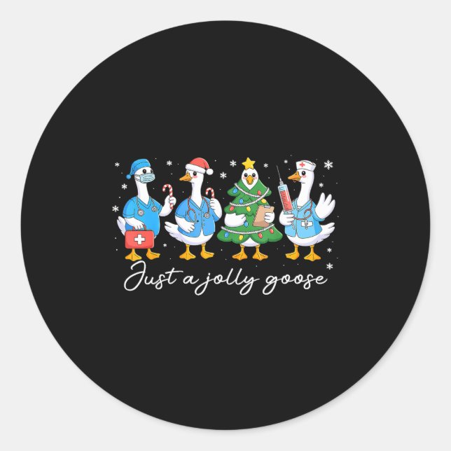 Sticker Rond Christmas Just A Jolly Goose Nurse Cute Medical St (Devant)