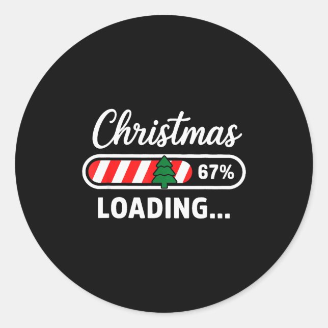 Sticker Rond Christmas Loading 67% Funny 6 7 Meme Xmas Gen Alph (Devant)