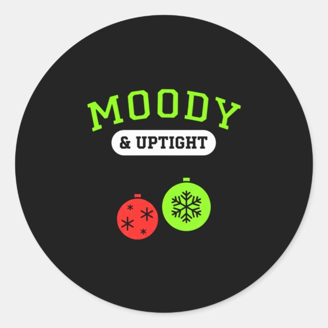 Sticker Rond Christmas Moody &amp; Uptight Funny Xmas Holiday S (Devant)