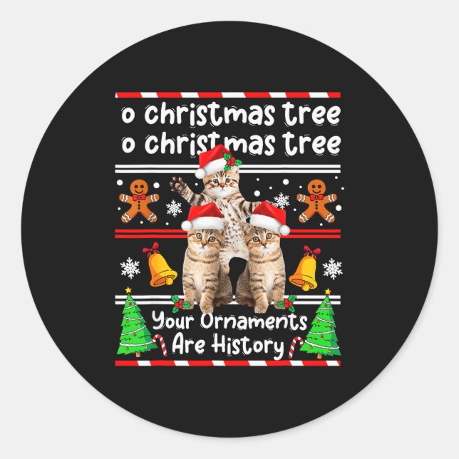 Sticker Rond Christmas Oh Christmas Tree Your Ornaments Are His (Devant)