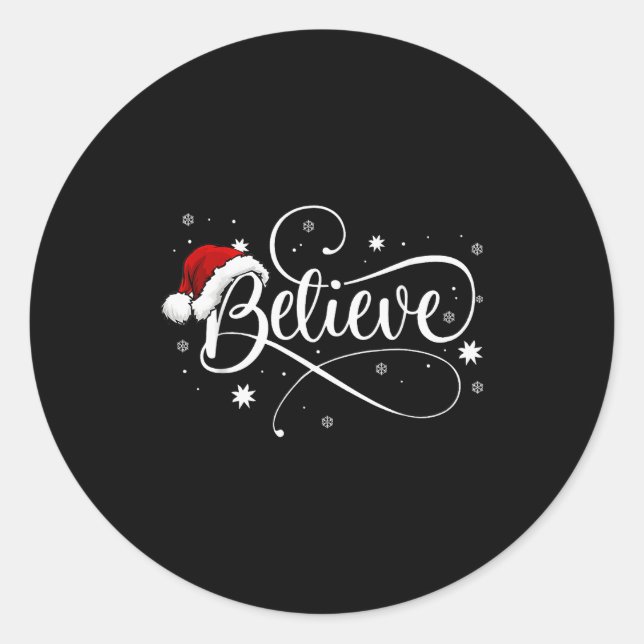 Sticker Rond Christmas Shirt - Believe Santa Claus Believe Chri (Devant)