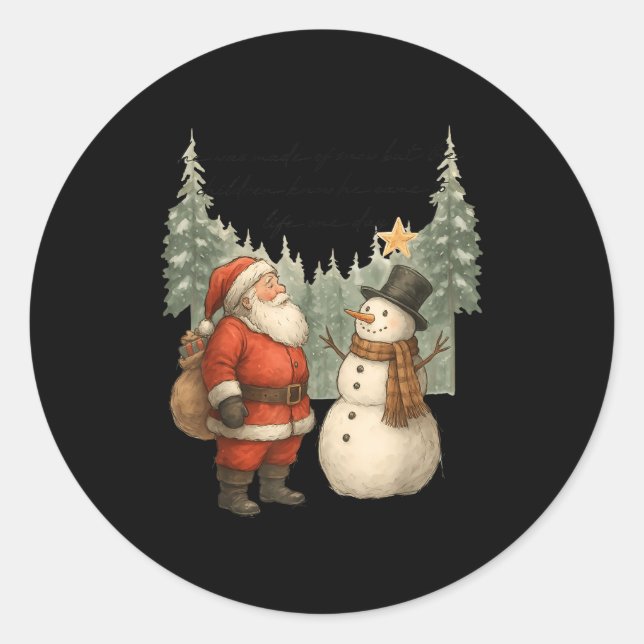 Sticker Rond Christmas Snowman And Santa He Was Made Snow  (Devant)