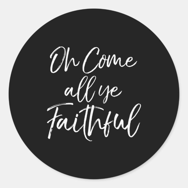 Sticker Rond Christmas Song Lyric Christian Quote Oh Come All Y (Devant)