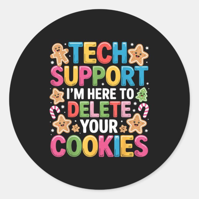 Sticker Rond Christmas Tech Suprt Here To Delete Cookies Xmas  (Devant)