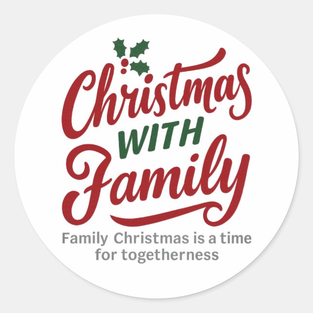 Sticker Rond Christmas WITH Family – Glitter Holiday Design (Devant)