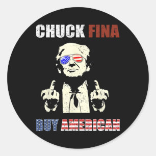 Sticker Rond Chuck Fina Chine Jour de Libération du Commerce Ta