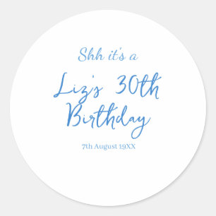 Sticker Rond chut c'est une date de 30e anniversaire nom simple