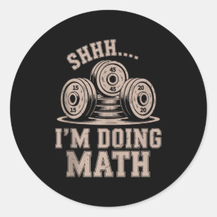 Sticker Rond Chut je fais des maths Drôle de chrétien Gym Worko