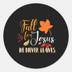 Sticker Rond Chute Pour Jésus Il N'A Jamais Feuille Automne Chr