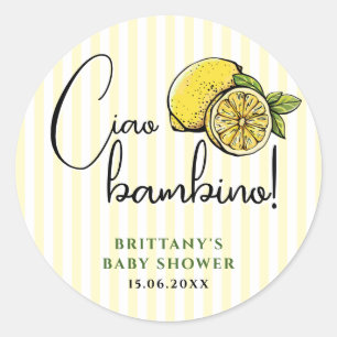 Sticker Rond Ciao Bambino Citron Été Italien Baby Shower