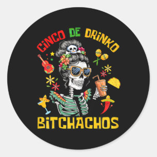 Sticker Rond Cinco De Drinko Achos Cinco De Mayo Boire