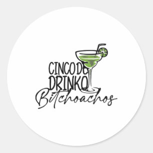 Sticker Rond Cinco De Drinko Oachos - Cinco De Mayo Parc Mexica