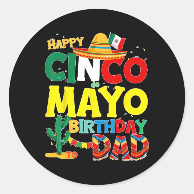 Sticker Rond Cinco De Mayo Anniversaire À Papa Joyeux Anniversa (Devant)