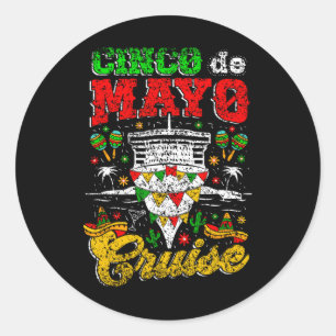 Sticker Rond Cinco De Mayo Cruise Mexique Mexicaine Fiesta Cinc
