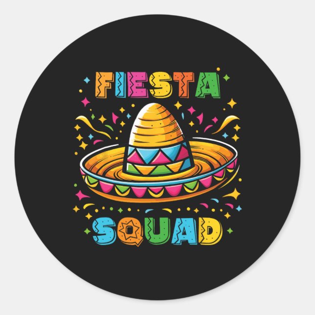 Sticker Rond Cinco De Mayo Fiesta Squad Parti Mexicain Cinco De (Devant)