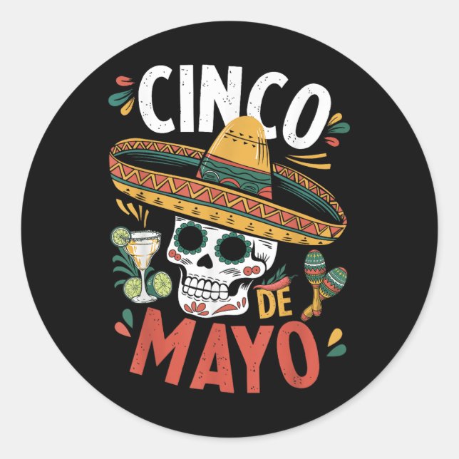 Sticker Rond Cinco De Mayo Funny Camisa Mexicaine Sombrero Fies (Devant)