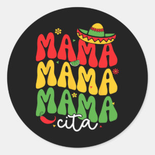 Sticker Rond Cinco De Mayo Mamacita Maman Mexicaine Maman Maman