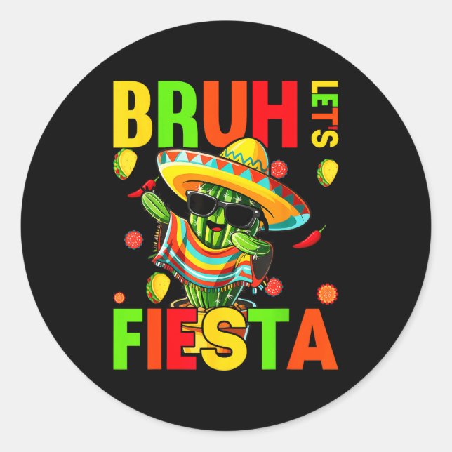 Sticker Rond Cinco de mayo mexicain cactus drôle, faisons la fê (Devant)