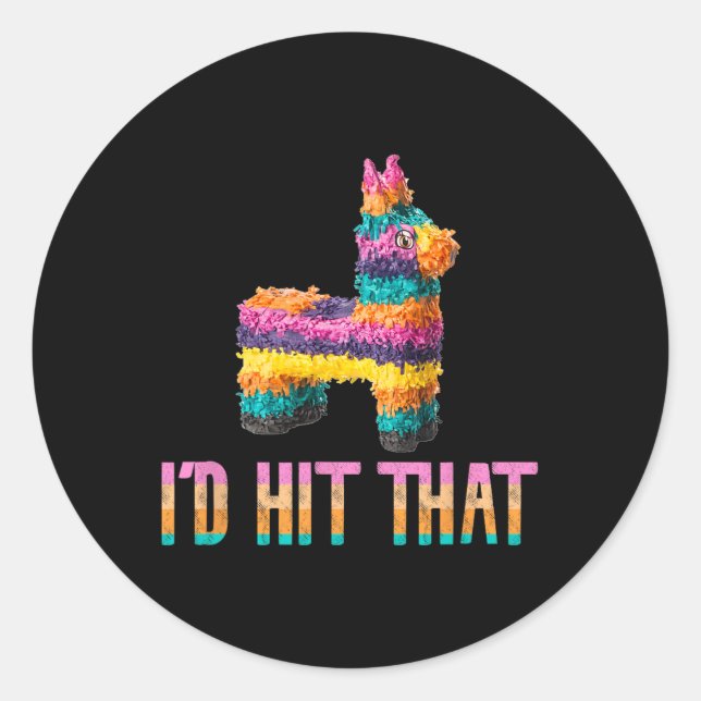 Sticker Rond Cinco De Mayo Pinata Drôle - Je Frapperais Ça  (Devant)