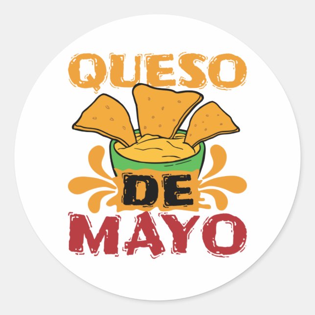 Sticker Rond Cinco de Mayo Queso drôle Pun (Devant)