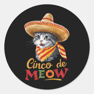 Sticker Rond Cinco De Meow Cinco De Mayo Funny Mexicain Cat Som
