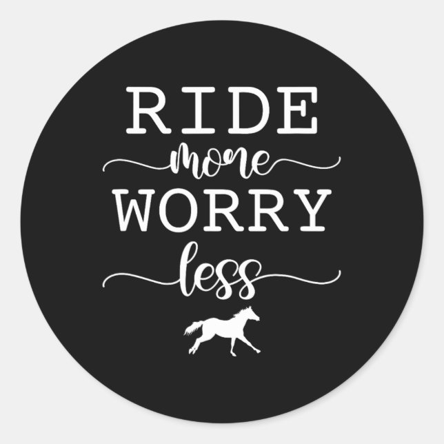 Sticker Rond Circuler Plus Inquiète Moins Cheval Équitation Équ (Devant)
