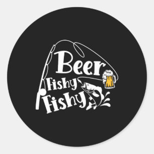 Sticker Rond Citation Amoureux de Bière Poisson Drôle de Pêche