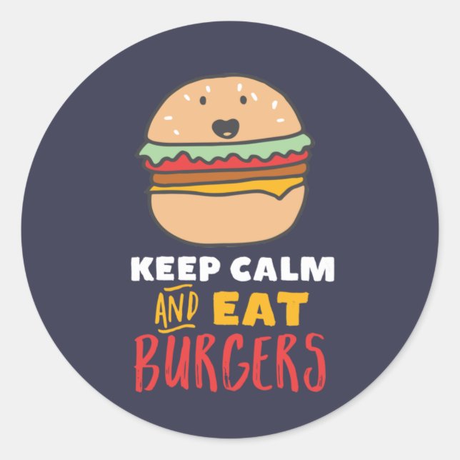 Sticker Rond Citation amusante pour Burger et Fast Food Lover (Devant)