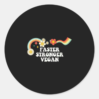 Sticker Rond Citation cool groovy plus rapide plus forte végane