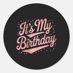 Sticker Rond Citation d'anniversaire de femme Citation drôle de