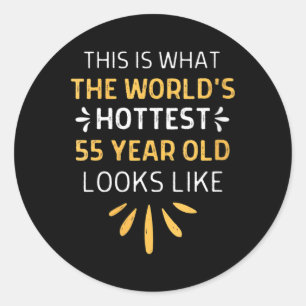 Sticker Rond Citation d'anniversaire la plus chaude drôle pour