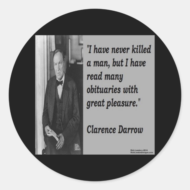Sticker Rond Citation de Clarence Darrow et de nécrologie (Devant)