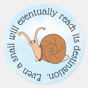 Sticker Rond Citation de courrier d'escargot drôle
