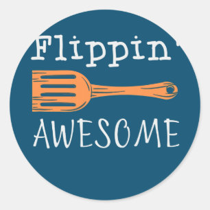 Sticker Rond Citation De Cuisine Flippine' Awesome Funny Pour C