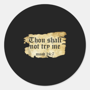 Sticker Rond Citation De Faux Écritures Tu Ne Me Tendras Pas Vi