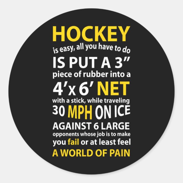 Sticker Rond Citation De Hockey Le Hockey Est Un Cadeau Facile  (Devant)