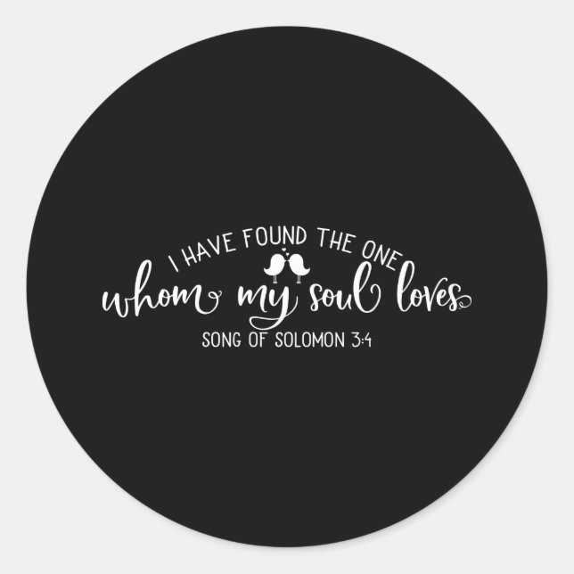 Sticker Rond Citation De La Bible J'Ai Trouvé Celle (Devant)