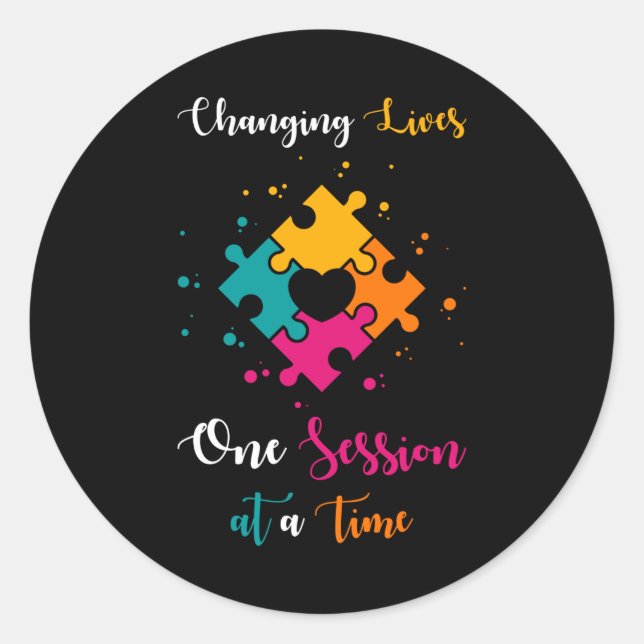 Sticker Rond Citation De L'Autisme Changer La Vie En Session (Devant)