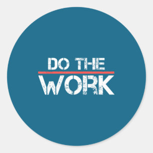 Sticker Rond Citation de motivation positive et inspirante pour